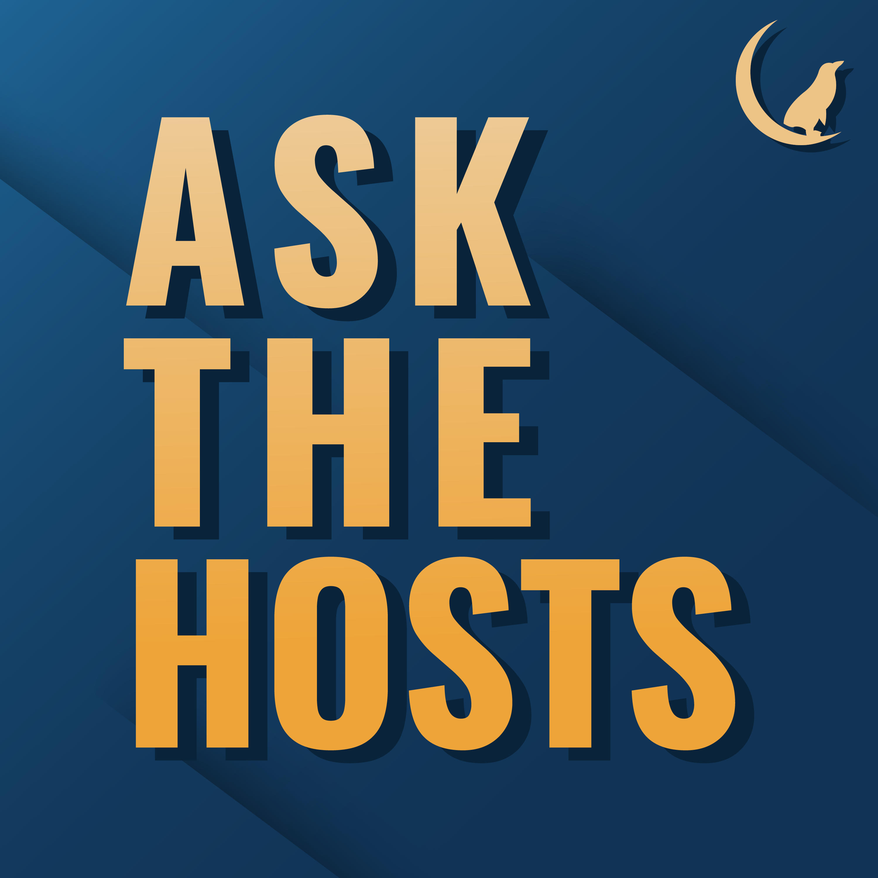 Ask The Hosts – Episode 2 - podcast episode cover